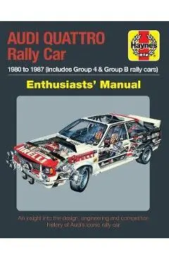 Audi Quattro Rally Car Manual - Nick Garton