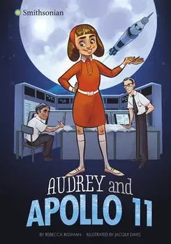 Audrey and Apollo 11, Paperback/Rebecca Rissman