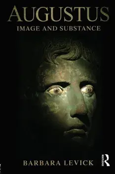 Augustus. Image and Substance, Paperback/Barbara Levick