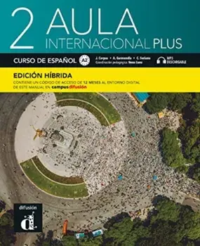 Aula internacional Plus 2 - Edicion hibrida - Libro del alumno A2 + MP3, Paperback/Carmen Soriano