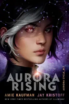 Aurora Rising (The Aurora Cycle), Paperback/Jay Kristoff