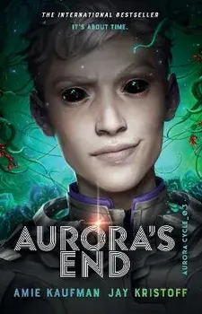 Aurora's End. The Aurora Cycle, Paperback/Jay Kristoff