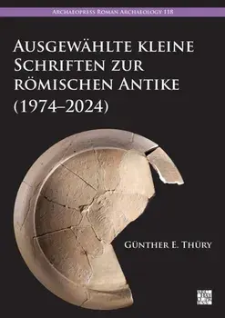 Ausgewahlte Kleine Schriften Zur Romischen Antike (1974-2024), Paperback/***