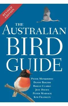 Australian Bird Guide - Peter|rogers Menkhorst