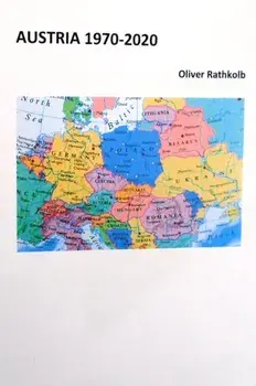 Austria 1970-2020, Paperback/Oliver Rathkolb