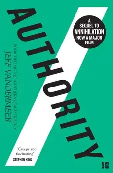 Authority, Paperback/Jeff VanderMeer