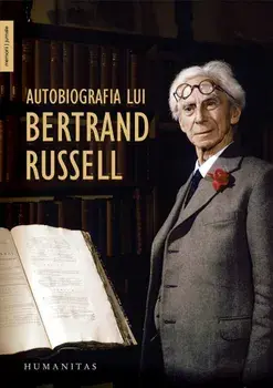 Autobiografia lui Bertrand Russell (carte cu defect minor)/Bertrand Russell