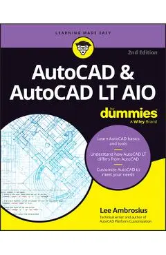 AutoCAD & AutoCAD LT All-In-One for Dummies - Lee Ambrosius