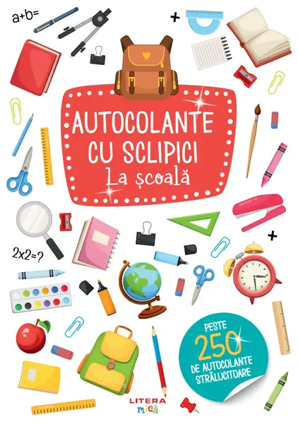 Autocolante cu sclipici. La scoala