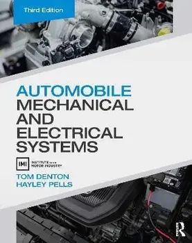 Automobile Mechanical and Electrical Systems. 3 ed, Paperback/Hayley (Avia Sports Cars Ltd, UK) Pells