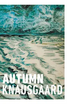 Autumn. (Seasons Quartet 1), Paperback/Karl Ove Knausgaard