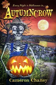Autumncrow, Paperback/Cameron Chaney