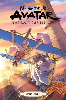 Avatar: The Last Airbender - Imbalance Omnibus, Paperback/Faith Erin Hicks