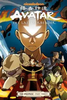Avatar: The Last Airbender - The Promise Part 3, Paperback/Gene Luen Yang