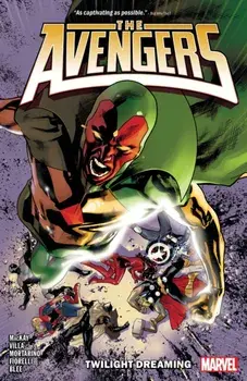 Avengers by Jed Mackay Vol. 2: Twilight Dreaming, Paperback/Jed MacKay