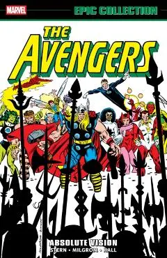 Avengers Epic Collection: Absolute Vision - Roger|nocenti Stern