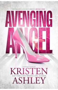 Avenging Angel - Kristen Ashley