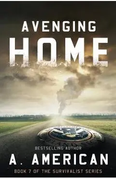 Avenging Home - Angery American