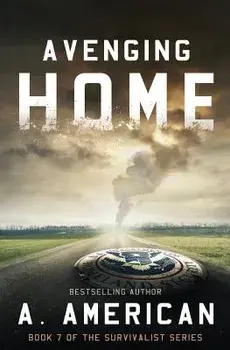 Avenging Home, Paperback/Angery American