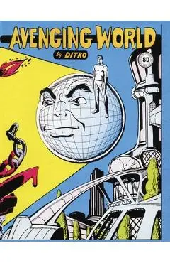 Avenging World - Steve Ditko