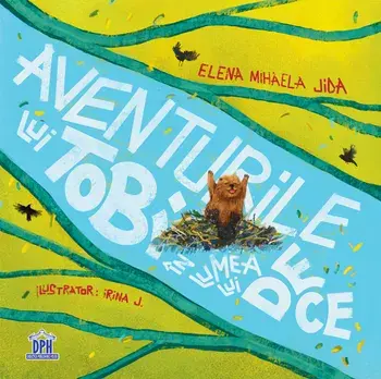 Aventurile lui Tobi in lumea lui De ce?/Elena Mihaela Jida