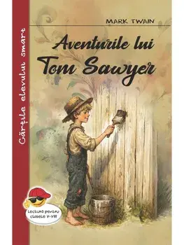Aventurile lui Tom Sawyer/Mark Twain