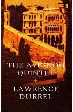 Avignon Quintet - Lawrence Durrell