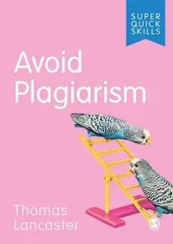 Avoid Plagiarism, Paperback/Thomas Lancaster