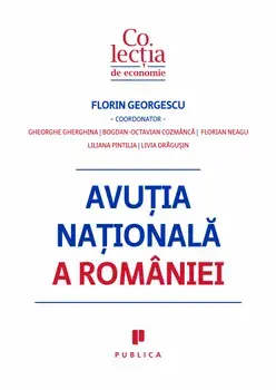 Avutia Nationala a Romaniei/Florin Georgescu, Gheorghe Gherghina, Bogdan-Octavian Cozmanca, Florian Neagu, Liliana Pintilia, Livia Dragusin