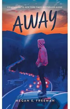 Away - Megan E. Freeman