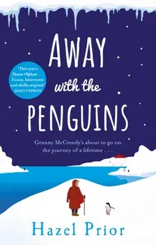 Away with the Penguins. The heartwarming and uplifting Richard & Judy Book Club pick, Paperback/Hazel Prior