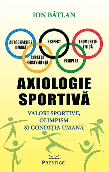 Axiologie sportiva | Ion Batlan
