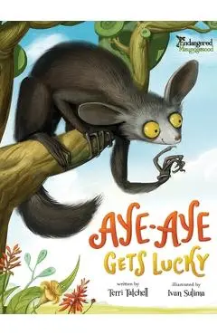 Aye-Aye Gets Lucky - Terri Tatchell