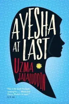 Ayesha at Last, Paperback/Uzma Jalaluddin