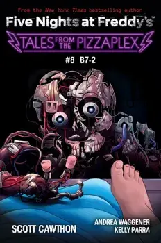 B-7: An AFK Book (Five Nights at Freddy's: Tales from the Pizzaplex #8), Paperback/Scott Cawthon