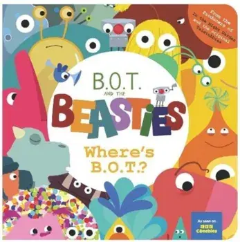 B.O.T And The Beasties, Paperback/Sweet Cherry Publishing