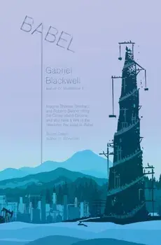 Babel, Paperback/Gabriel Blackwell