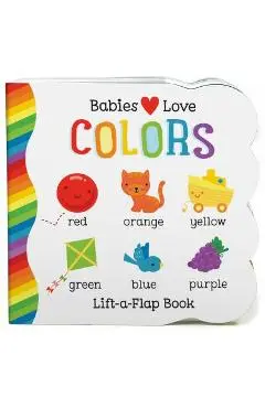 Babies Love Colors - Michelle Rhodes-conway