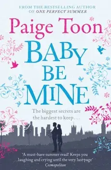 Baby Be Mine, Paperback/Paige Toon