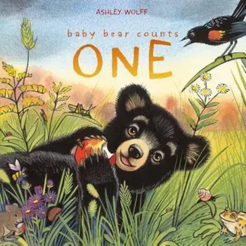 Baby Bear Counts One, Hardcover/Ashley Wolff