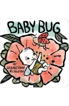 Baby Bug - Wednesday Kirwan