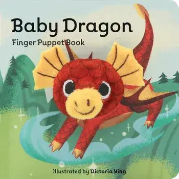 Baby Dragon: Finger Puppet Book, Hardcover/Chronicle Books