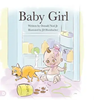 Baby Girl, Hardcover/Jr. Nori, Donald