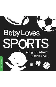 Baby Loves Sports: A High-Contrast Action Book - Duopress