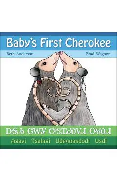 Baby's First Cherokee - Brad Wagnon