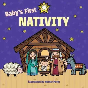 Baby's First Nativity, Hardcover/Little Bee Books