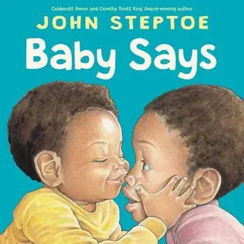 Baby Says/John Steptoe