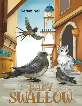 Baby Swallow, Paperback/Demet Nell