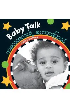 Baby Talk (Bilingual Burmese & English) - Stella Blackstone