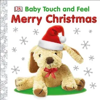 Baby Touch and Feel Merry Christmas/DK